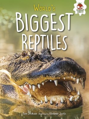 cover image of World's Biggest Reptiles